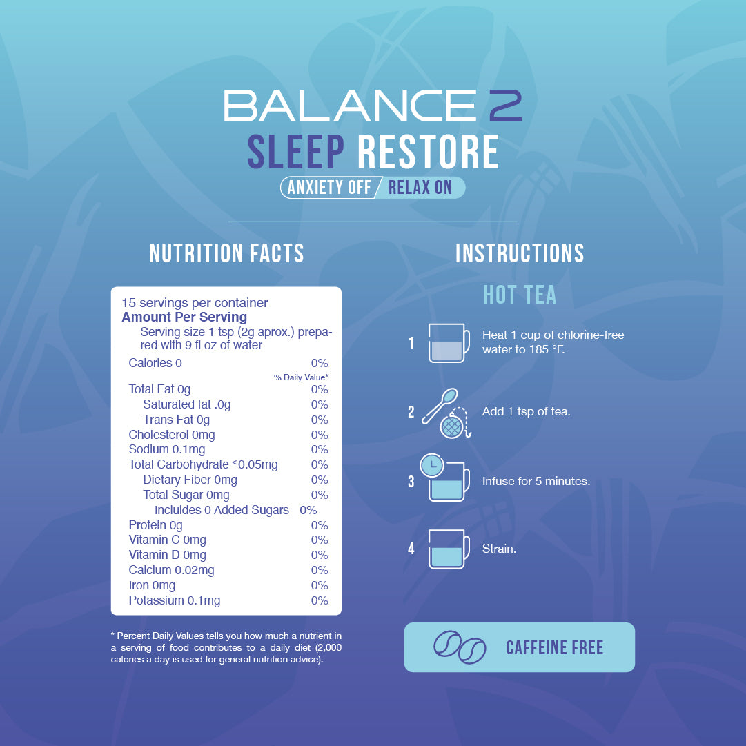 SLEEP RESTORE TEA - 1 oz (15 cups)